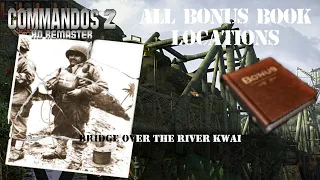 Bridge Over The River Kwai - All Bonus Book Locations - Commandos 2 HD Remaster