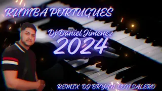 2024 Rumba Portuguesa - Dj Daniel Jiménez- Remix Dj Bryan Con Salero