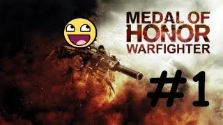 Medal of Honor Warfighter HD Walkthrough Episode 1-Unintended Consequences!