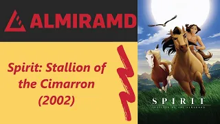 Spirit: Stallion of the Cimarron - 2002 Trailer