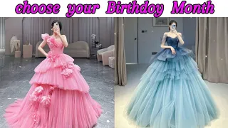 choose your Birthdoy Month🎂 dress👗👗#wouldyourather