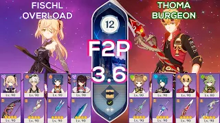 [F2P] NEW Spiral Abyss 3.6 Fischl Overload & Thoma Burgeon Floor 12 9 stars Genshin Impact