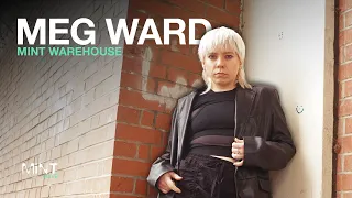 Meg Ward LIVE @ Mint Warehouse