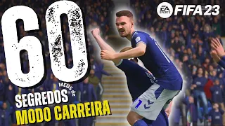 FIFA 23 - 60 DICAS E SEGREDOS PARA MODO CARREIRA