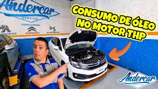 Como remover de vez o consumo de óleo no motor THP? Não resolve mais só trocar vedadores de válvulas