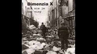 Dimenzia X "Nik nie je bez viny" (1998)