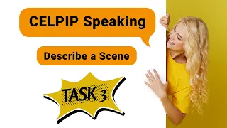 CELPIP speaking task 3 - Describe an image