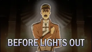 【Attack On Titan】Before Lights Out (Lyrics)
