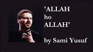 Allah ho Allah By Sami Yusuf