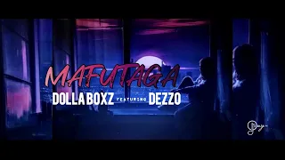 Mafutaga - Dezzo x dolla Boxz ( offical audio ) New Samoa Song 2022