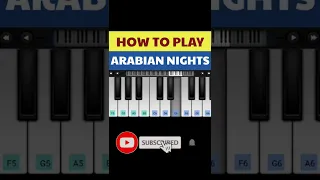 How To Play (Arabian Nights) on Piano - Easy Piano Lesson #shorts #aladdin #arabiannight