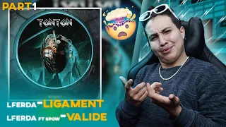 LFERDA - Validé ft Spow - Ligament (Reaction) #ALBUM_TONTON