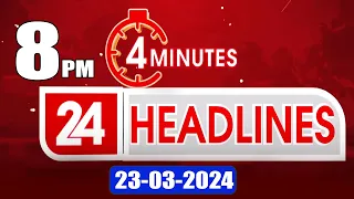 4 Minutes 24 Headlines | 8 PM | 23-03-2024 - TV9