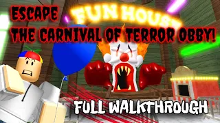 🤡 Escape The Carnival of Terror Obby! - Full Walkthrough