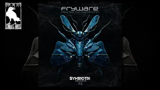 Fryware - Insurgence [Symbiotik Records]