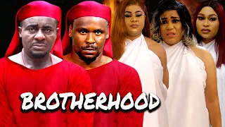 BROTHERHOOD | EMEKA IKE | ZUBBY MICHAEL | UJU OKOLI | ESTHER OKORIE | NOLLYWOOD NEW MOVIE