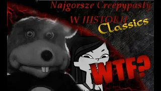 Najgorsze Creepypasty w Historii Classics #1 - Heather.Exe & Chuck E Cheese