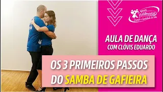 Os 3 primeiros passo do SAMBA DE GAFIEIRA.