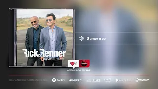 Rick & Renner - O amor e eu [Álbum Seguir em Frente]