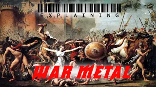 Explaining War Metal