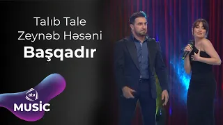 Zeynəb Həsəni & Talıb Tale  - Başqadır