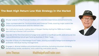 John Thomas - The Best High Return Low Risk Strategy in the Market