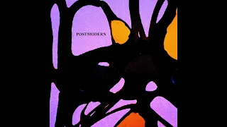 Plaster Of Paris - Postmodern (Full Album)
