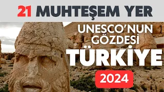 UNESCO'nun Gözdesi Türkiye | 21 Muhteşem Miras