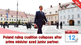 Poland ruling coalition collapses after prime minister axed junior partner