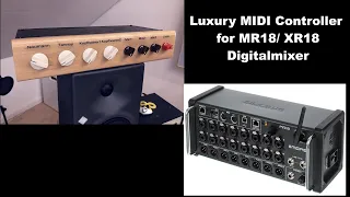 Luxury DIY Midi Controller for Behringer XR18/ Midas MR18 Digitalmixer