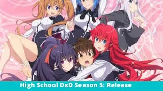 High school DxD season 5 Release date