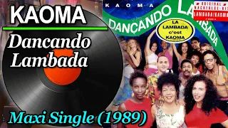 Kaoma - Dancando Lambada (Maxi Single) 1989 ♥ VINYL