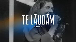 Te lăudăm - BBSO