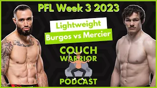 PFL Week 3 2023 - Best Bets, Predictions & Analysis - The Couch Warrior Podcast