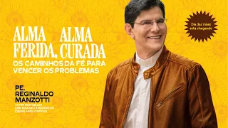 PARA A SUA MÃE LER, REZAR E CANTAR | @PadreManzottiOficial