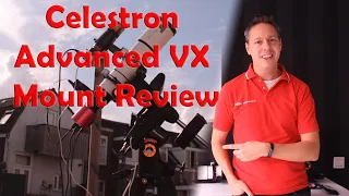 Celestron Advanced VX (AVX) Mount Review