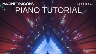 Imagine Dragons - Natural (Piano Tutorial)