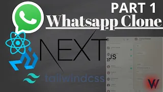 Whatsapp Clone-PART -1 | NextJs  | MaterialUI | TailwindCss