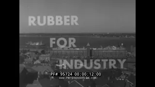 FIRESTONE RUBBER CO.  "RUBBER FOR INDUSTRY" 1940s FALL RIVER, MASSACHUSETTS  INDUSTRIAL FILM  95724