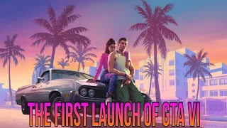 The First Launch Of Gta VI !😱