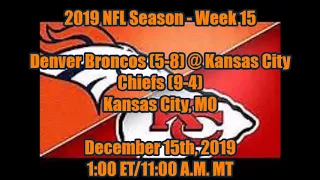 2019 NFL Season - Week 15: Broncos/Chiefs Pregame Analysis Video