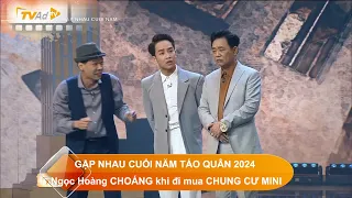 GẶP NHAU CUỐI NĂM - TÁO QUÂN 2024 Ngọc Hoàng CHOÁNG khi được CÒ mời mua CHUNG CƯ MINI