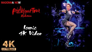 MADONNA - ICONIC - REBEL HEART TOUR - 4K REMASTERED 2160p UHD - AAC AUDIO