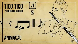 Tico-Tico no Fubá - Zequinha de Abreu | Animação Partitura Original