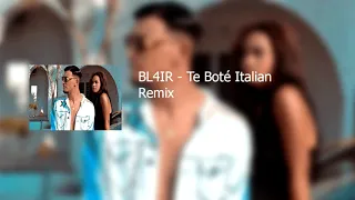 BL4IR   Te Boté Italian Remix ( AUDIO)
