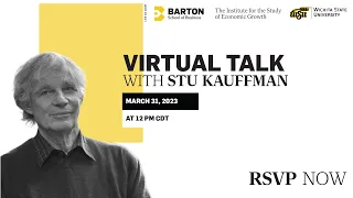 Virtual Talk with Stuart Kauffman - March 31 2023