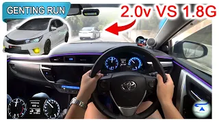 地上有油！2014 Toyota Corolla Altis 1.8G VS 2.0V | Malaysia #POV [Genting Run 冲上云霄] [CC Subtitle]