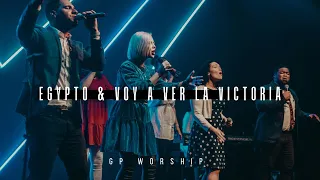 EGYPTO / VOY A VER LA VICTORIA  (Egypt by Bethel- Spanish Cover) - GP Worship