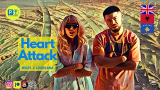 Noizy | Loredana || HEART ATTACK || ALBANIAN 🇦🇱 REACTION [2022]