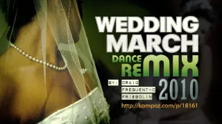 Wedding March Dance Remix